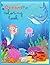 Oceans Coloring Book for Ki...