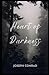 Heart of Darkness