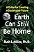 Earth Can Still be Home: A ...