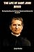 THE LIFE OF SAINT JOHN BOSCO by Joseph Stephen