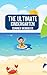 The Ultimate Kindergarten Summer Workbook by S. Harris