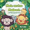 Erstes Malbuch Wildtiere (Malbuch ab 1 Jahr) mit Kurzgedichten: Spielerisches Lernen und Ausmalen für kleine Künstler | Ideal für Kinder ab 1 bis 5 Jahre (German Edition)