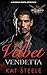 Velvet Vendetta (Belov Brat...