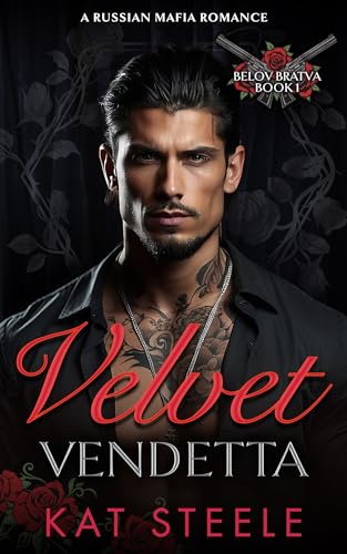 Velvet Vendetta (Belov Bratva #1)
