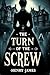 The Turn of the Screw
