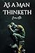 As a Man Thinketh