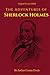 The Adventures of Sherlock Holmes - Original Version by Arthur Conan Doyle