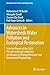 Advances in Watersheds Water Pollution and Ecological Restoration: Selected Papers of the 2023 9th International Conference on Advances in Energy ... (Environmental Science and Engineering)