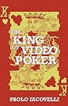 Book cover for The King of Video Poker