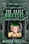 The Blitz Murderer (Remington Mansion Mystery Book 3) The Blitz Murderer (Remington Mansion Mystery Book 3)
