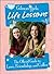 Gilmore Girls Life Lessons: The Official Guide to Love, Friendship, and Coffee