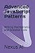 Advanced JavaScript Patterns: Writing Maintainable and Scalable Code