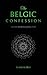 The Belgic Confession by Guido de Bres