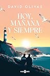 Hoy, mañana y siempre