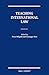 Teaching International Law