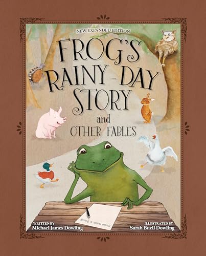 Frog’s Rainy-Day Story and Other Fables (Hardcover)
