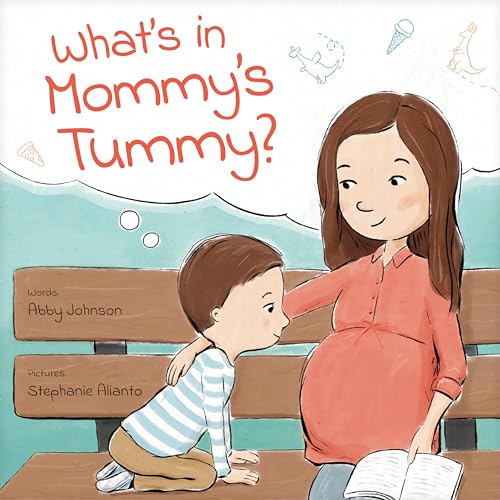 What’s in Mommy’s Tummy? (Hardcover)