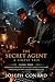 The Secret Agent: Complete with Classic illustrations and Annotation