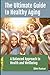 The Ultimate Guide to Healthy Aging: A Balanced Approach to Health and Wellbeing