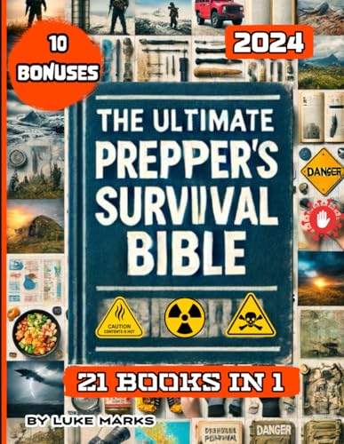 The Ultimate Prepper's Survival Bible: Guide to Surviving Any Crisis. Essential Tips, Strategies, and Tools for Every Prepper to Stay Safe and ... Living and Prepper's Survival Guides) (Paperback)