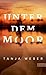 Unter dem Moor: Roman | Drei Frauen, drei Leben, eine stirbt, eine rächt sich und eine kann sich retten. (German Edition)