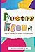 Poetry Flows by Ken Duke
