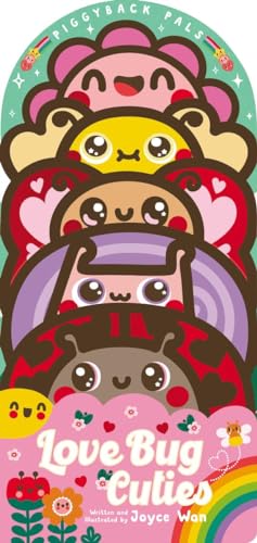 Piggyback Pals: Love Bug Cuties (Board Book)