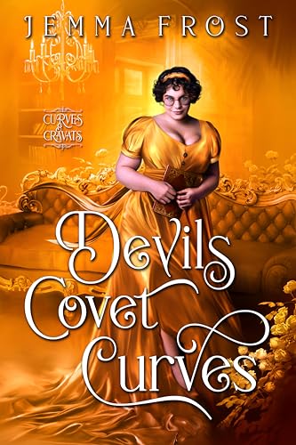 Devils Covet Curves (Lords Love Curves)