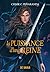 La Puissance d'une reine (Les Héritiers d'Ungardia, #2)