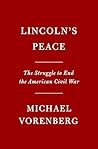 Lincoln's Peace: ...