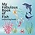 My Fabulous Book of Fish: c...