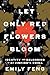 Let Only Red Flowers Bloom:...