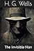 The Invisible Man (Illustrated)