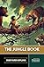 The Jungle Book: With original illustrations - annotated