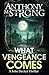 What Vengeance Comes (John Decker #1)