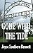Gone With the Tide by Joyce Southern Bennett