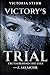 Victory’s Trial by Victoria Stehr