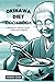 The Okinawa Diet Cookbook: ...