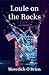 Louie on the Rocks: A Novel