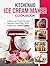KitchenAid Ice Cream Maker ...