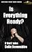 Is Everything Ready?: Dark ...