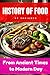 The History of Food: From A...
