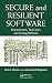 Secure and Resilient Softwa...