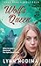 Wolf's Queen (Texas Ranch Wolf Pack)