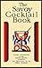 The Savoy Cocktail Book-Hardcover Edition by Harry Craddock