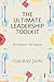 The Ultimate Leadership Toolkit: 50+ Frameworks in 20+ Categories