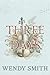 Three Days: Alternate Cover Edition