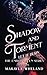Shadow and Torment: Book One in the Ember Queen Series
