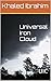 Universal Iron Cloud: UIC