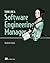 Think Like a Software Engineering Manager